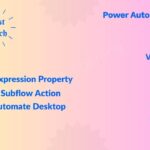 Input As Expression Property Of Run Subflow Action In Power Automate Desktop #rpa
