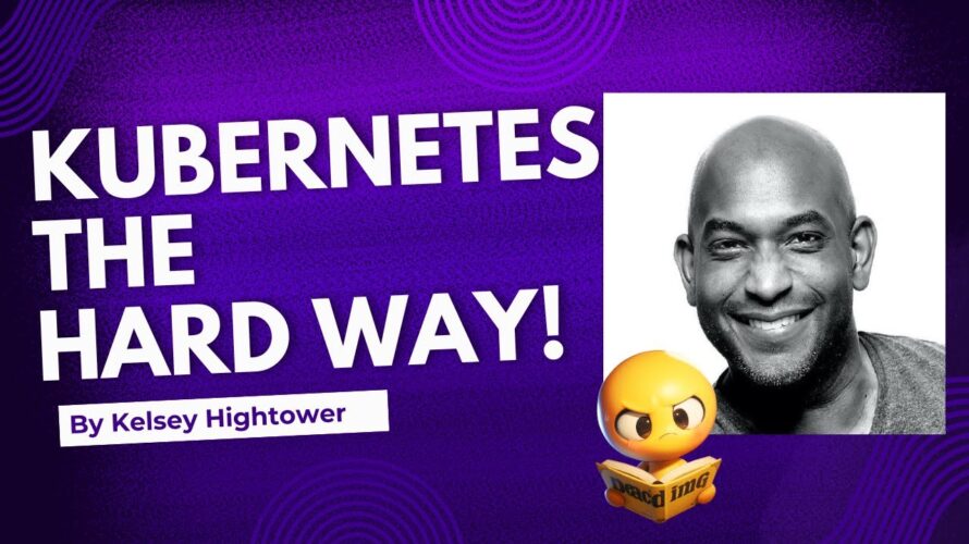 Kubernetes The Hard Way by Kelsey Hightower | Build Your Own Cluster From Scratch!
