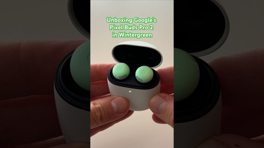 Unboxing Google’s Pixel Buds Pro 2 📦