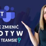 Microsoft Teams. Jak zmienić motyw? 🎨 #tutorial