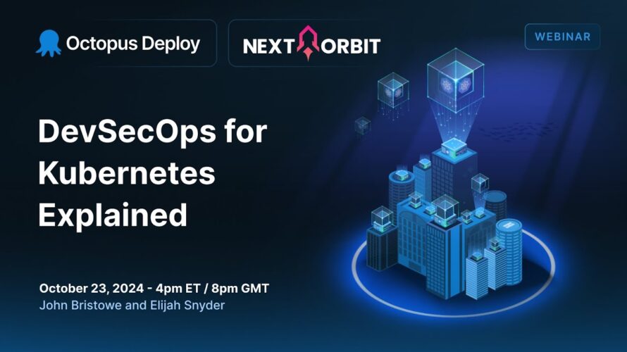 DevSecOps for Kubernetes explained