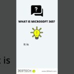 FUN Friday SHORTS: What Is Microsoft 365?