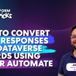 How to Convert Form Responses into Dataverse Records Using Power Automate | BI4ALL