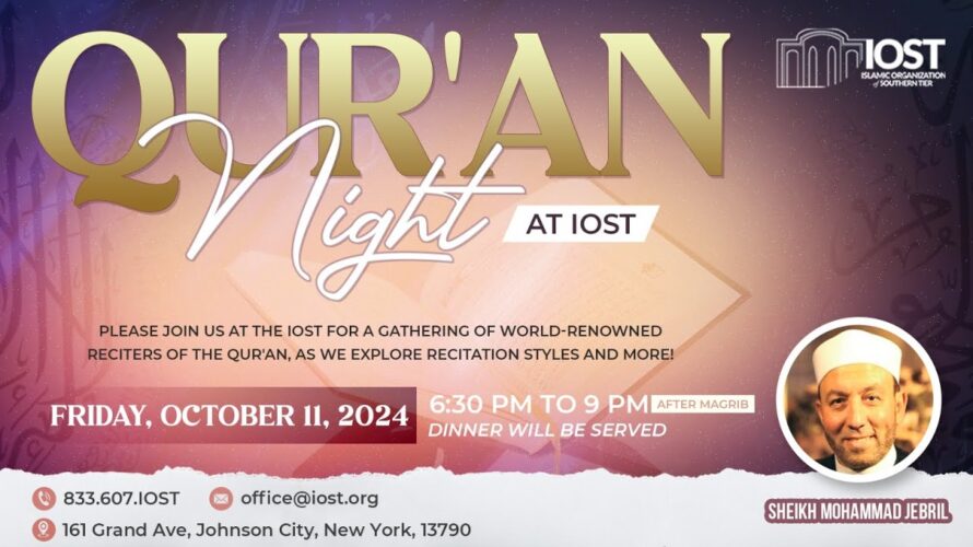 IOST Masjid | Qur’an Night | Qari Sheikh Mohamed Jebril | October 11, 2024