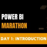 Marathon Day 1: A-Z of Power BI