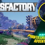Satisfactory – First playthrough, the ore must flow! Part 8