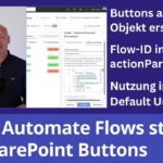 SharePoint Spaltenformatierung: Buttons erstellen und Power Automate Flows starten