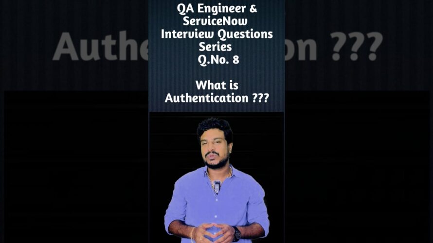 What is Authentication? #softwaretestingandautomat