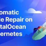 Automatic Node Repair on DigitalOcean Kubernetes