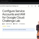Configure Service Accounts and IAM for Google Cloud: Challenge Lab | #qwiklabs | #ARC134