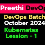 Day 25 DEVOPS  13 OCTOBER BATCH 2024 – Kubernetes -1 | Introduction , Architecture, How to Setup