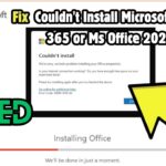 Fix Couldn’t Install Microsoft Office 365 or Ms Office 2021 : Error Code 30088 – 2056 (6)