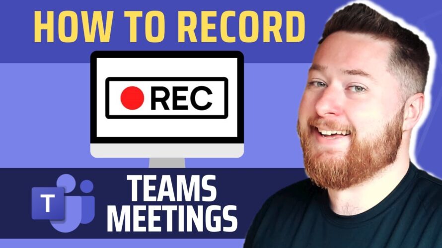 How to record a Microsoft Teams Meeting
