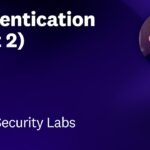 Kubernetes Security Fundamentals: Authentication – Part 2