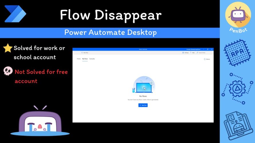 Power Automate Desktop – Flow disappear [TH]