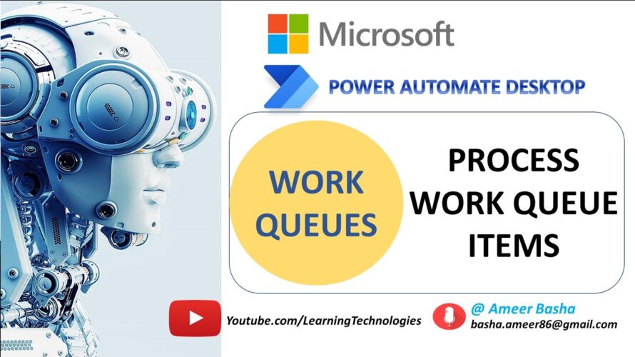 Power Automate Desktop || Process work Queue Items ( Work Queue Actions)