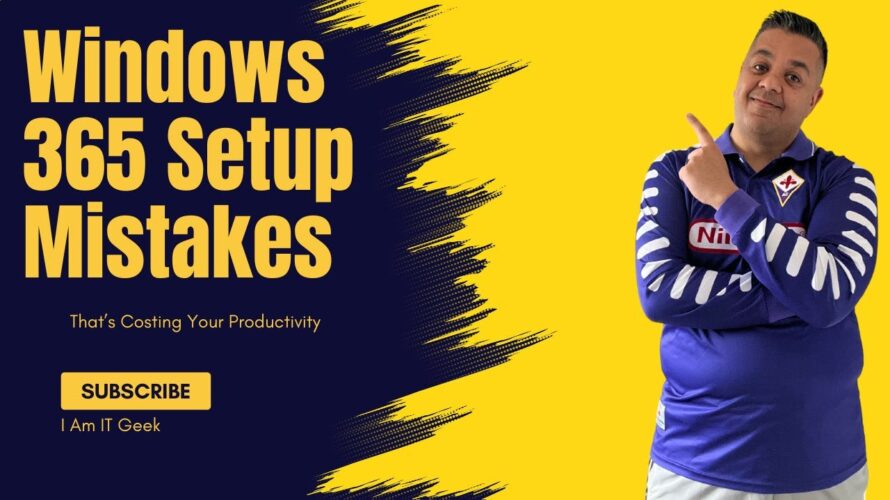 The Windows 365 Setup Mistake That’s Costing You Productivity