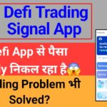 What is defi? || Defi trading app new update today || Defi trading app se withdrawal kaise kare