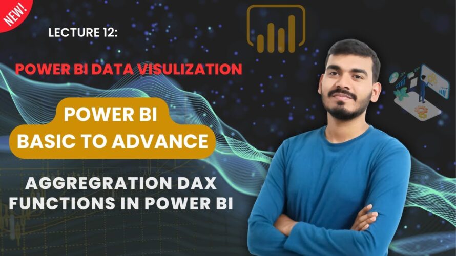 Aggregation DAX Functions In Power BI | Power BI | Basic To Advance | Hindi