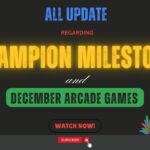 Arcade Champion Milestone 2024 || December Arcade Games || GCAF || GCP || NEW #arcade