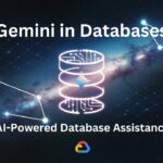 Gemini AI is the Game Changer for Database Management!