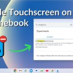 How to Disable Touchscreen on Chromebook
