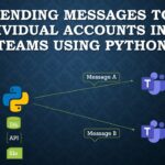 How to Send Messages to Individual Accounts in Microsoft Teams Chat using Python and MS Graph API