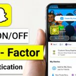 How to Turn ON/OFF Two – Factor Authentication in Snapchat
