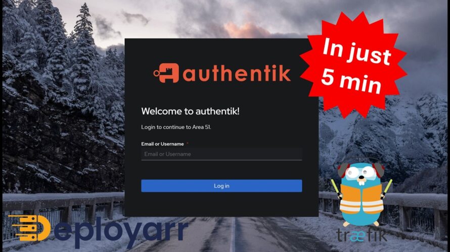 Learn Docker with Deployarr: Authentik Traefik Forward Auth