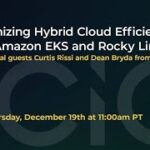 Maximizing Hybrid Cloud Efficiency with Amazon EKS and Rocky Linux 9