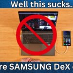 One UI 7 Brings An End To Samsung DeX on PC