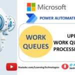 Power Automate Desktop || Requeue Item with delay ( Work Queue Actions)
