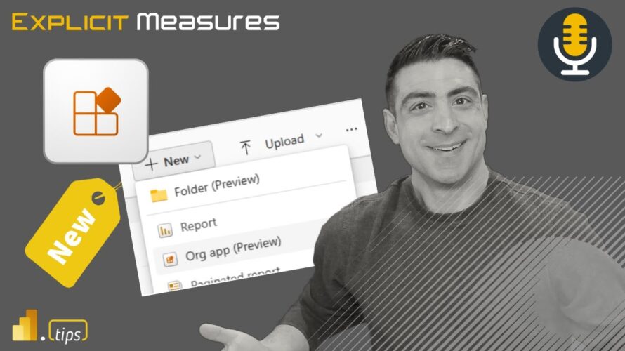 Power BI Org Apps – Ep.384 – Power BI tips