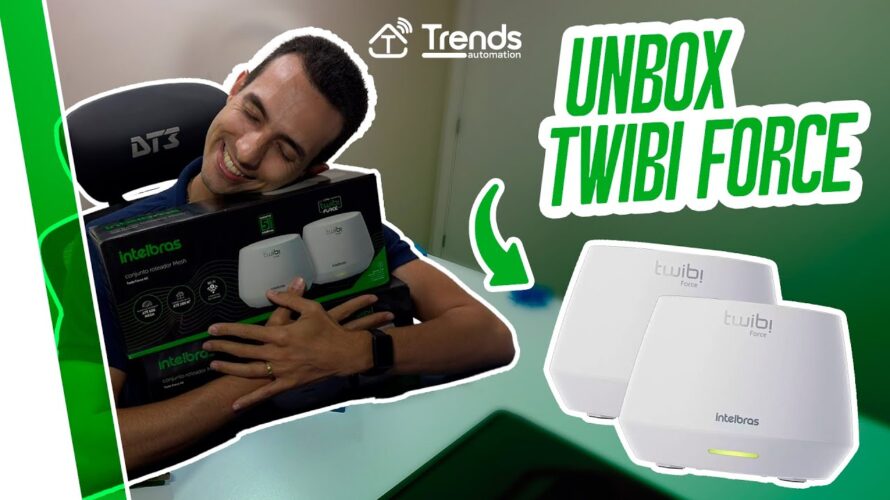 Twibi Force AX da Intelbras: O Melhor Roteador Wi-Fi 6? Unboxing Completo!| Trends Automation
