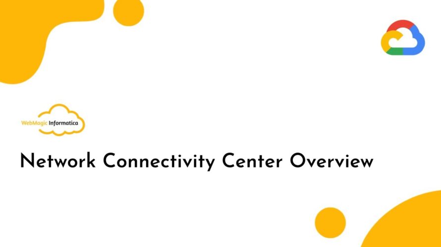 What is Google Cloud Network Connectivity Center