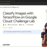 Classify Images with TensorFlow on Google Cloud: Challenge Lab | #qwiklabs | #GSP398