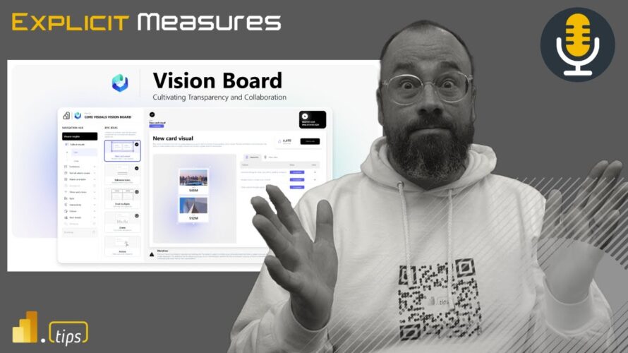 Core Visuals Revisited! – Ep.387 – Power BI tips
