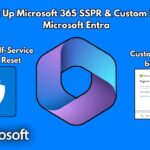 How to Set Up Microsoft 365 SSPR and Custom Branding in Microsoft Entra