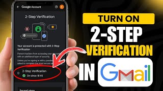 How to Turn On 2-Step Verification in Gmail Account 2025