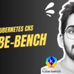 Kubernetes CKS Certification – Kube-bench