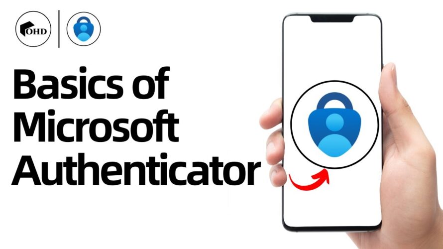What is Microsoft Authenticator? Why You Need Microsoft Authenticator NOW