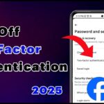 how to turn off two factor authentication on facebook 2025