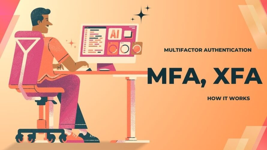 what is multifactor authentication (MFA), 2FA, Factors, How mfa works.