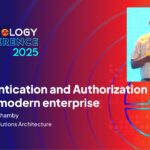 Authentication and Authorization in the Modern Enterprise | WSO2 Technology Conference 2025