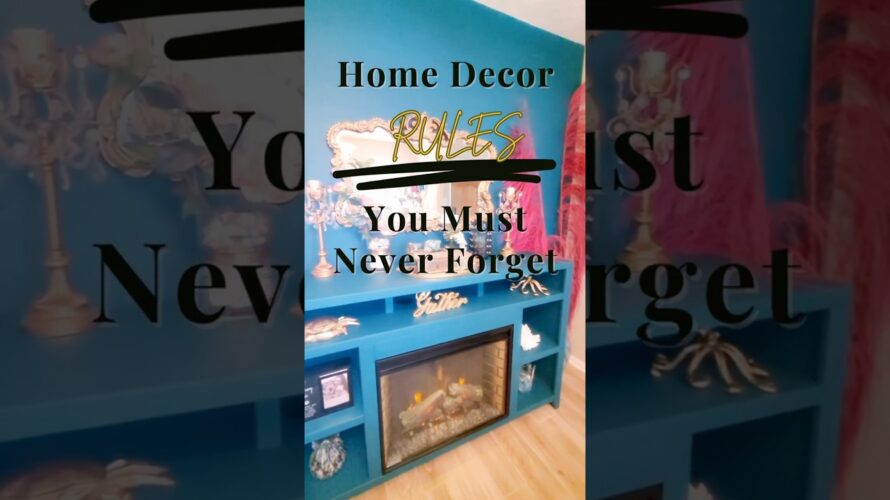 Home Decor Rules You Must Never Forget #homedecor #affordabledecor