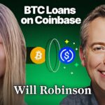 How Coinbase is Bridging Bitcoin to DeFi with New OnChain Lending | Will Robinson, VP of Engineering