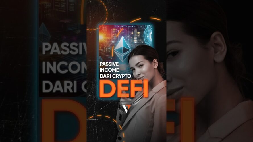 Mau Dapat PASSIVE INCOME Dari Kripto? Kenalan Yuk Sama DEFi ! #kripto #defi