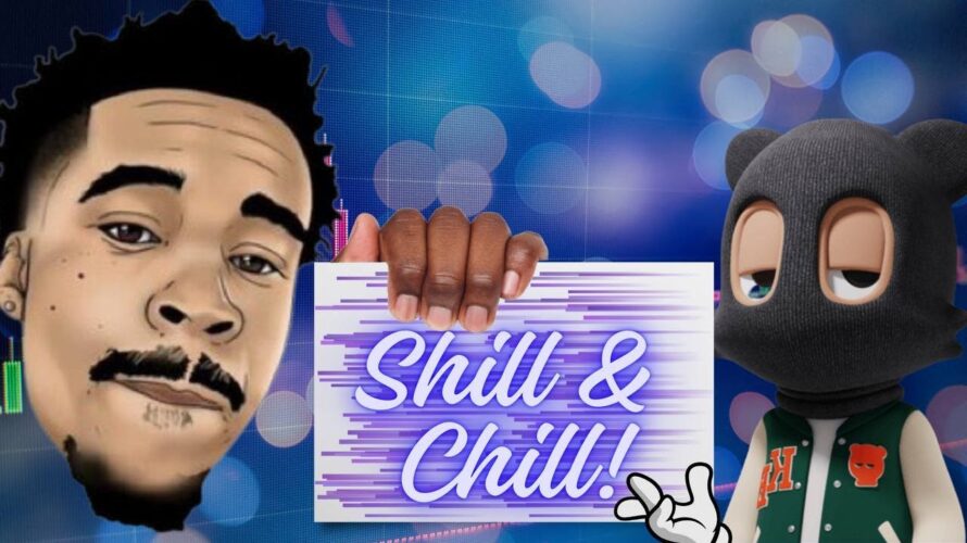 Defi Shill & Chill