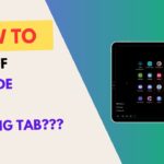 How to Turn Off Dex Mode on Samsung Tab