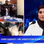 [Info Soirée] : Vimen Sabapati : Une arrestation pleine d’incohérences ?
